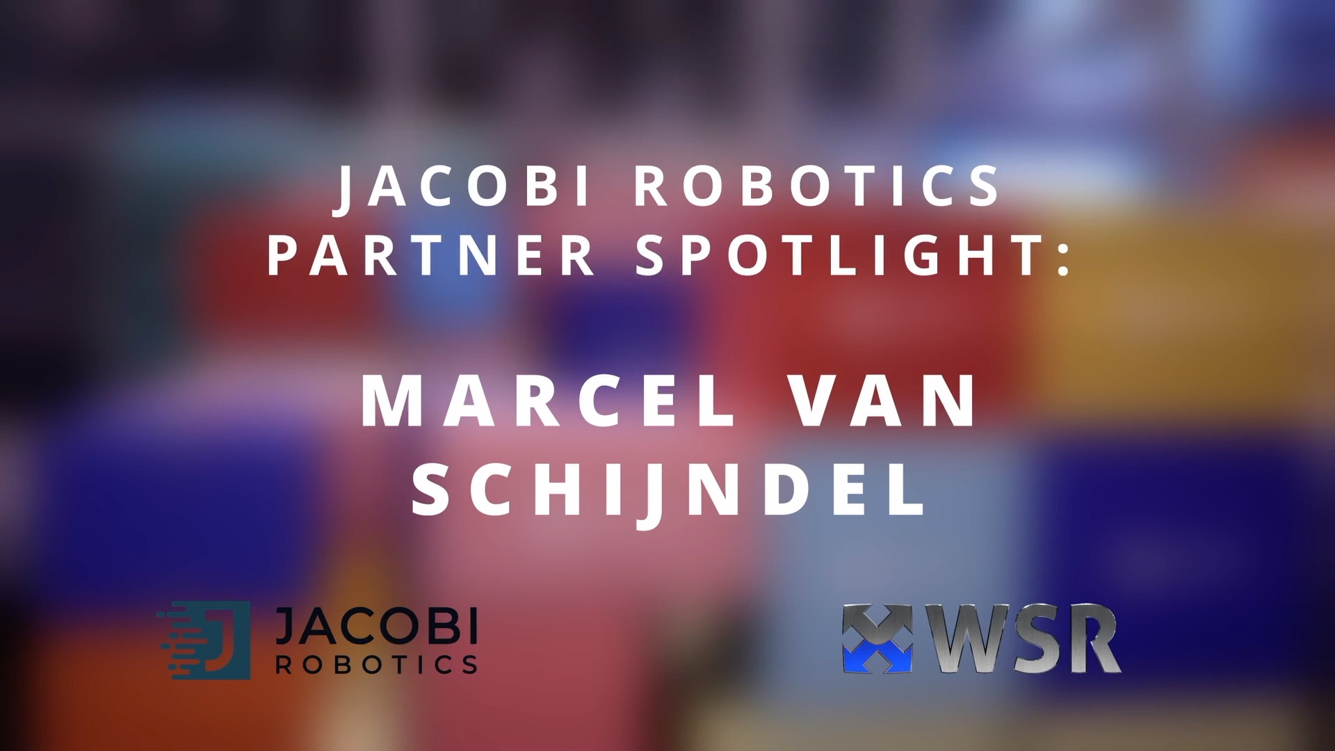 Partner Spotlight: Marcel van Schijndel on the Future of Warehouse Automation